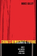 Cover: China's Democratic Future - Columbia University Press