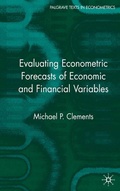 Cover: Evaluating Econometric Forecasts of Economic and Financial Variables - Palgrave Macmillan
