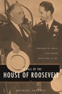 Cover: The Fall of the House of Roosevelt - Columbia University Press