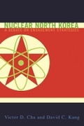 Cover: Nuclear North Korea - Columbia University Press