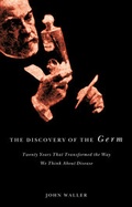 Cover: The Discovery of the Germ - Columbia University Press