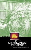 Cover: The Manhattan Project - Columbia University Press