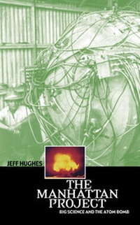 Enlarge image Cover: The Manhattan Project - Columbia University Press