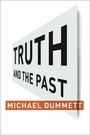 Cover: Truth and the Past - Columbia University Press