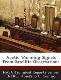 Enlarge image Cover: Arctic Warming Signals from Satellite Observations - Bibliogov