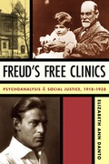 Cover: Freud's Free Clinics - Columbia University Press