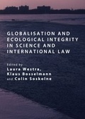 Bild: Globalisation and Ecological Integrity in Science and International Law - Cambridge Scholars Publishing