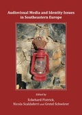 Cover: Audiovisual Media and Identity Issues in Southeastern Europe - Cambridge Scholars Publishing