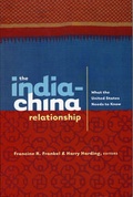 Cover: The India-China Relationship - Columbia University Press