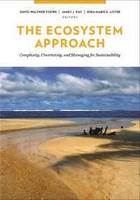 Enlarge image Cover: The Ecosystem Approach - Columbia University Press