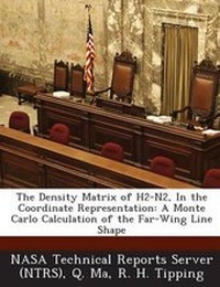 Enlarge image Cover: The Density Matrix of H2-N2, in the Coordinate Representation - Bibliogov