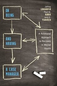 Enlarge image Cover: On Being and Having a Case Manager - Columbia University Press