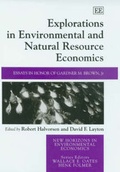 Cover: Explorations in Environmental and Natural Resource Economics - Edward Elgar Publishing