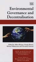 Cover: Environmental Governance and Decentralisation - Edward Elgar Publishing