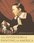 Cover: The Invention of Painting in America - Columbia University Press