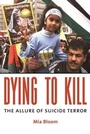 Cover: Dying to Kill - Columbia University Press