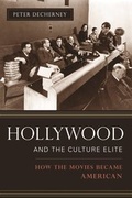 Cover: Hollywood and the Culture Elite - Columbia University Press