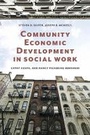 Cover: Community Economic Development in Social Work - Columbia University Press