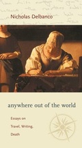 Cover: Anywhere out of the World - Columbia University Press