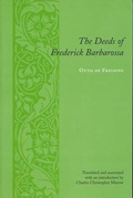 Cover: The Deeds of Frederick Barbarossa - Columbia University Press