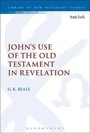 Cover: John's Use of the Old Testament in Revelation - Continuum International Publishing Group - Sheffie