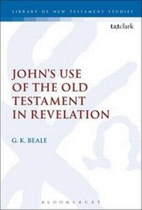 Enlarge image Cover: John's Use of the Old Testament in Revelation - Continuum International Publishing Group - Sheffie