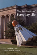 Cover: The Aesthetics of Everyday Life - Columbia University Press