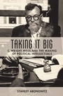 Cover: Taking It Big - Columbia University Press