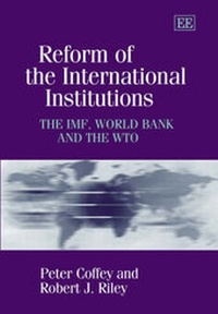 Enlarge image Cover: Reform of the International Institutions - Edward Elgar Publishing