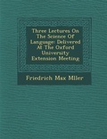 Cover: Three Lectures on the Science of Language - Saraswati Press