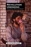 Cover: Revolution Unending - Columbia University Press