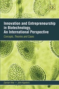 Cover: Innovation and Entrepreneurship in Biotechnology, An International Perspective - Edward Elgar Publishing