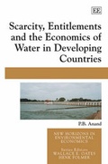 Cover: Scarcity, Entitlements and the Economics of Water in Developing Countries - Edward Elgar Publishing