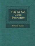 Cover: Vita Di San Carlo Borromeo - Saraswati Press