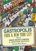 Cover: Gastropolis - Columbia University Press