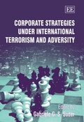 Cover: Corporate Strategies under International Terrorism and Adversity - Edward Elgar Publishing