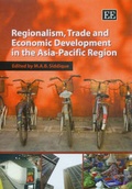 Cover: Regionalism, Trade and Economic Development in the Asia-Pacific Region - Edward Elgar Publishing