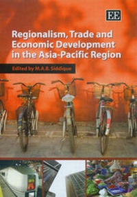 Enlarge image Cover: Regionalism, Trade and Economic Development in the Asia-Pacific Region - Edward Elgar Publishing