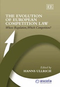 Cover: The Evolution of European Competition Law - Edward Elgar Publishing