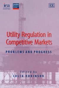 Enlarge image Cover: Utility Regulation in Competitive Markets - Edward Elgar Publishing