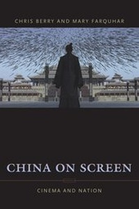 Enlarge image Cover: China on Screen - Columbia University Press
