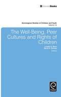 Cover: The Well-Being, Peer Cultures and Rights of Children - Emerald Group Publishing Limited