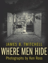 Enlarge image Cover: Where Men Hide - Columbia University Press