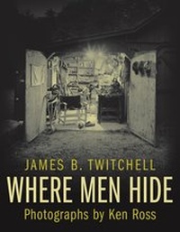 Enlarge image Cover: Where Men Hide - Columbia University Press