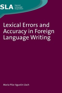 Enlarge image Cover: Lexical Errors and Accuracy in Foreign Language Writing - Multilingual Matters