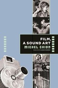 Cover: Film, a Sound Art - Columbia University Press