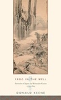 Cover: Frog in the Well - Columbia University Press