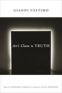 Enlarge image Cover: Art's Claim to Truth - Columbia University Press
