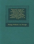 Cover: Historische Anzeige Von Denen Privilegiis de Hochl Blichsten Ertzhauses Oesterreich, Zum Andernmahl Aufgelegt, Sambt Beygedrucktem Chur-Mayntzischen V - Saraswati Press