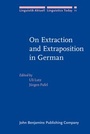 Cover: On Extraction and Extraposition in German - John Benjamins Publishing Co